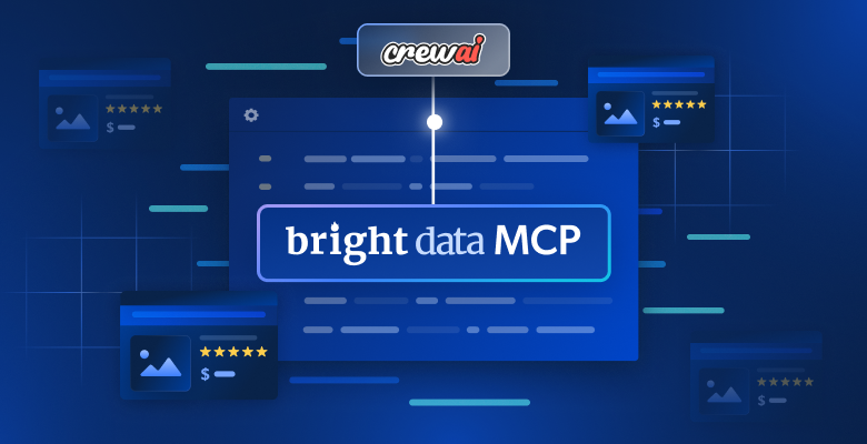 CrewAI + Bright Data 的 MCP 网页抓取