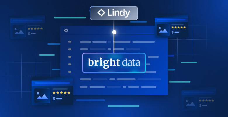 “如何使用 Bright Data 和 Lindy AI 抓取数据”博客配图