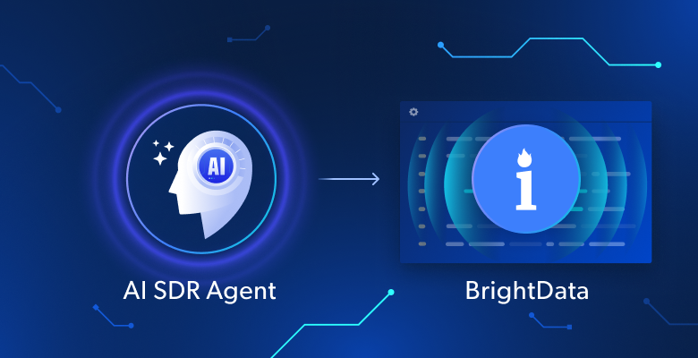 基于 Bright Data 的 AI SDR 代理