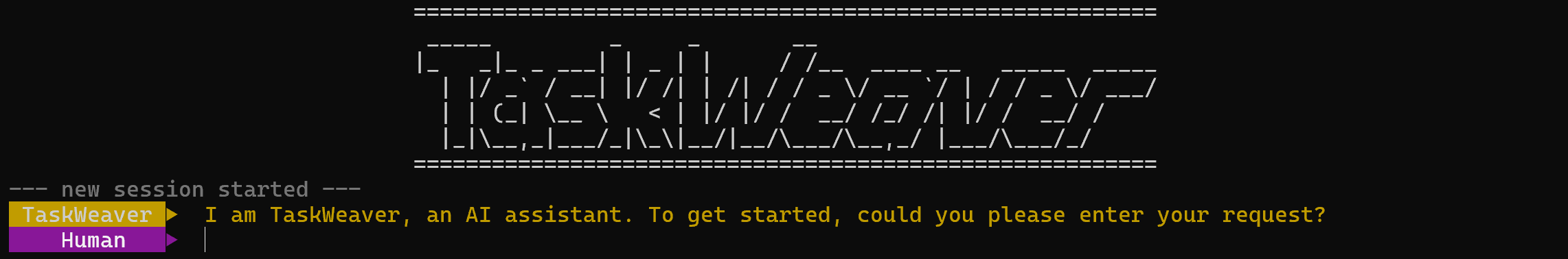 注意 TaskWeaver 欢迎信息