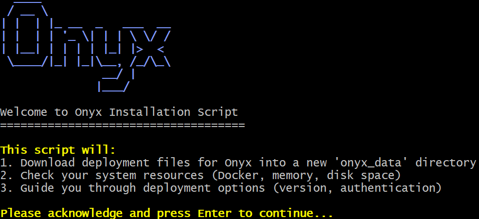 来自 Onyx 安装脚本的欢迎消息