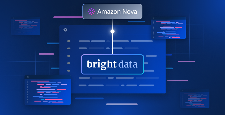 Amazon Nova 与 Bright Data