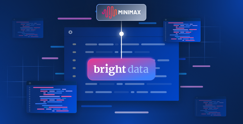 MiniMax M3 与 Bright Data