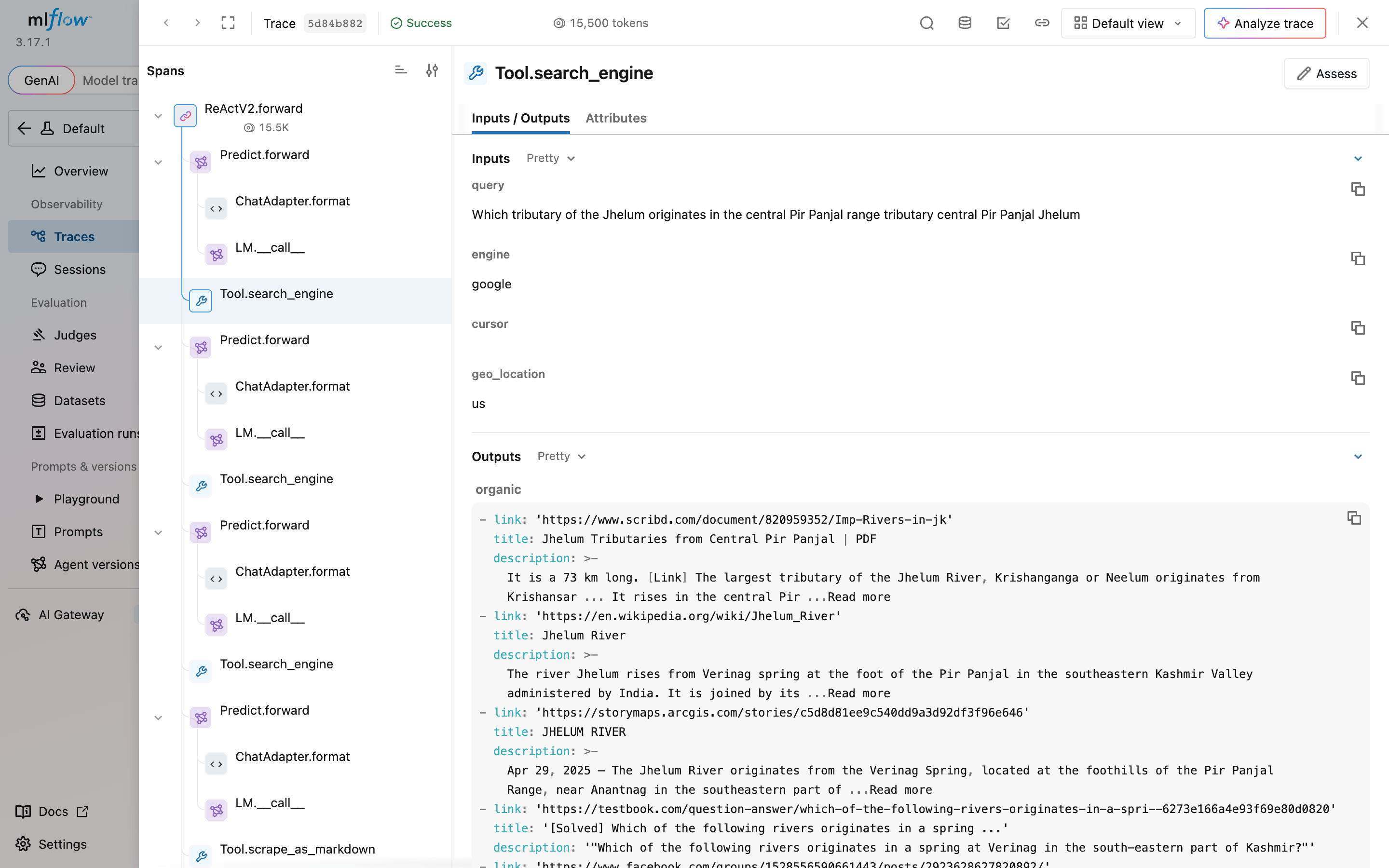 单次 DSPy 智能体运行的 MLflow 3.17 跟踪视图,从左侧导航栏的 Traces 打开。跨度树列出了 ReActV2.forward,其下嵌套 Predict.forward、ChatAdapter.format、LM.__call__ 和 Tool.search_engine 跨度,其中第一个 Tool.search_engine 跨度已选中。详细信息窗格显示输入参数 query、engine google、空的 cursor 和 geo_location us,随后是自然搜索结果,每条结果都包含链接、标题和描述。